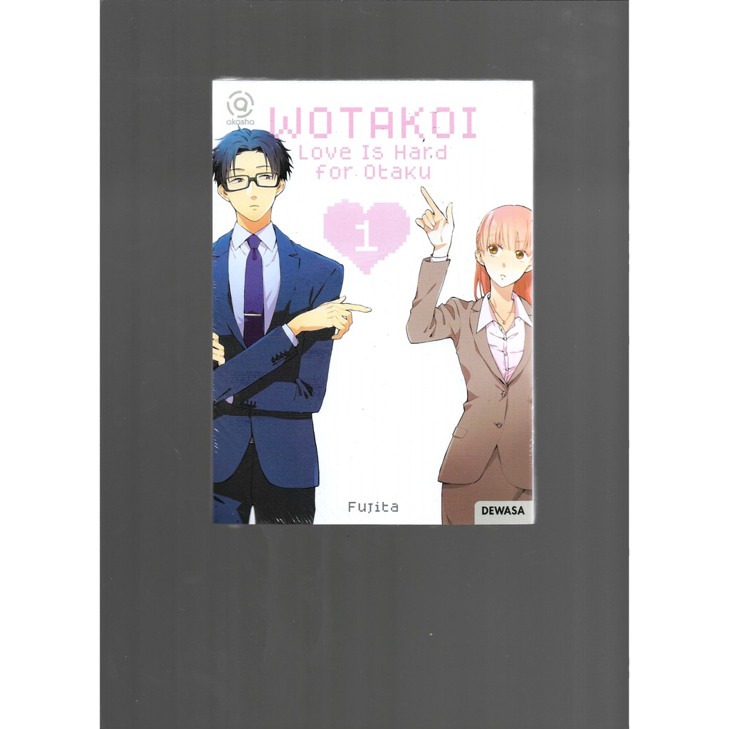 Akasha:wotakoi:love IS HARD สําหรับ OTAKU 1-UR
