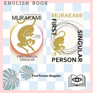 หนังสือภาษาอังกฤษ First Person Singular : mind-bending new collection of short stories [Hardcover] by Haruki Murakami