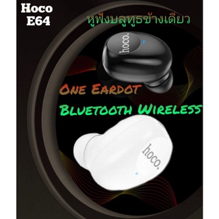 หูฟังข้างเดียว บลูทูธไร้สาย ระบบสัมผัส ใส่ได้ทั้งข้างซ้ายและขวา Hoco E64 Wireless one ear Bluetooth Headset for Business