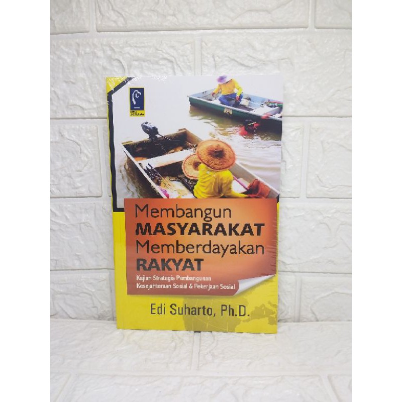 สร้างพลังงานของ SOCIETY เพิ่มประสิทธิภาพ PEOPLE Edi Suharto, PhD การปฏิเสธ