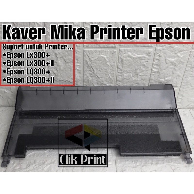 เครื่องพิมพ์ Kaver Mika Epson Lx300+ Lx300+ll LQ300+ LQ300+ll