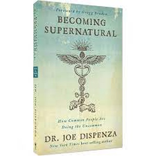 [ภาษาอังกฤษ] หนังสือ Supernatural BECOMING HOW COMMON PEOPLE ARE DOING THE UNCOMMON - JOE DISPENZA [ของแท้]