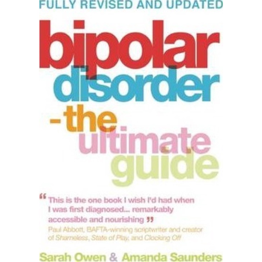 Bipolar Disorder : The Ultimate Guide โดย Sarah Owen (ฉบับสหราชอาณาจักรปกอ่อน)