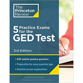 The Princeton Review 5 Practice Exams for the GED Test : Extra Prep for a Higher Score (3rd CSM) (ใหม่) พร้อมส่ง