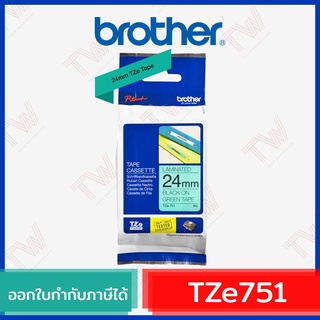 Brother P-Touch Tape TZE-751 เทปพิมพ์อักษร ขนาด 24 มม. ตัวหนังสือดำ บนพื้นสีเขียว แบบเคลือบพลาสติก ของแท้