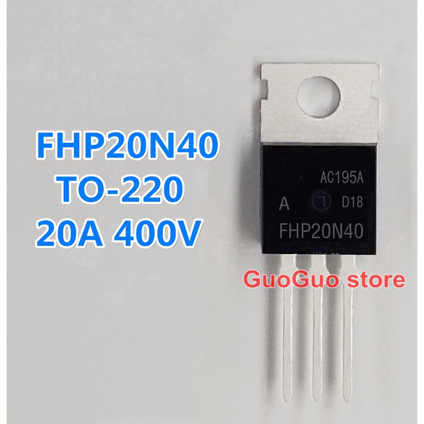 5pcs Original FHP20N40 TO220 20N40 TO-220 NPN 20A/400V MOSFET ทรานซิสเตอร์ราคาถูก
