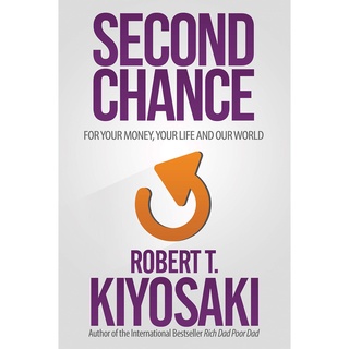 SECOND CHANCE: FOR YOUR MONEY AND YOUR LIFE หนังสือภาษาอังกฤษ ใหม่ พร้อมส่ง