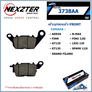 ผ้าเบรค NEXZTER No. 3738AA เบรคหน้า-YAMAHA AREOX/ NMAX/ FINN/ FINO 125i/ GT125/ GRAND FILANO/ QBIX/ LEXI 125/ SPARK 115i