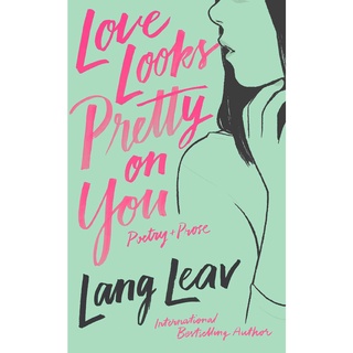 Love Looks Pretty on You [Paperback]