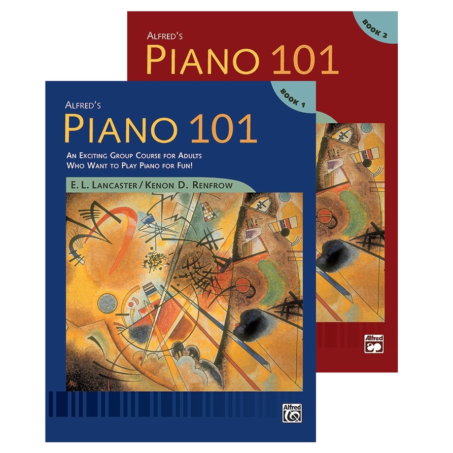 Alfred's Piano 101: Book 1, 2 An Exciting Group Course for Adults Who Want to Play Piano for Fun!