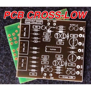 บอร์ดแอมป์ เครื่องขยายเสียง บอร์ดปรีโทน ปรีครอส คสอส PCB CROSS LOW PCB ครอสเบส ปรีซัพเบส ปรีเบส