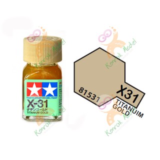 สีสูตรน้ำมัน Tamiya Enamel X31 Titanium Gold 10ml