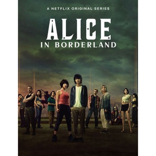 อลิซในแดนมรณะ Alice in Borderland ซีซั่น 1 : 2020 #ซีรีส์ญี่ปุ่น (ดูพากย์ไทยได้-ซับไทยได้)