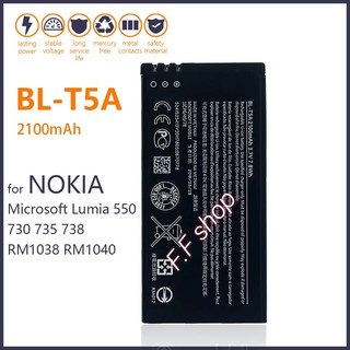 แบตเตอรี่ Nokia Lumia 550 730 735 738 RM-1308 RM-1040 BL-T5A 2100mAh ประกันนาน 3 เดือน