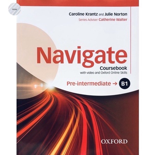 Navigate Pre-Intermediate B1 : Coursebook and Oxford Online Skills Program +DVD💥หนังสือใหม่มือ1..ลดราคา!