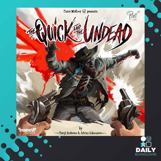 The Quick &amp; The Undead [Boardgame]