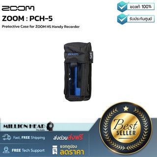 ZOOM : PCH-5 by Millionhead (เคสสำหรับเครื่องบันทึกเสียงแบบพกพา ZOOM PCH-5)