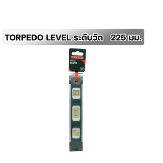 TORPEDO LEVEL ระดับวัด ที่วัดระดับน้ำ 225 มม.