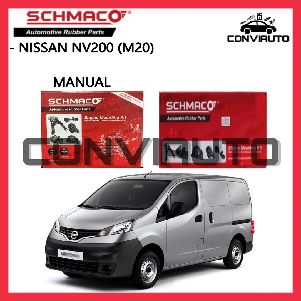 NISSAN VANETTE NV200 (M20) MANUAL SCHMACO ENGINE MOUNTING SET (3 ชิ้นใน 1 ชุด) - รับประกัน 1 ปี