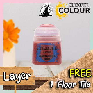 (Layer) WAZDAKKA RED : Citadel Paint แถมฟรี 1 Floor Tile