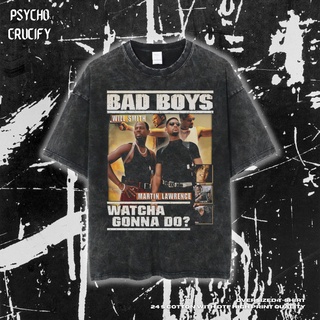 Psycho Crucify "Bad Boys Watcha Gonna Do?" เสื้อยืด ขนาดใหญ่ | หินล้างทําความสะอาด | เสื้อยืด ลาย Bad Boys สําหรับเด็กผู