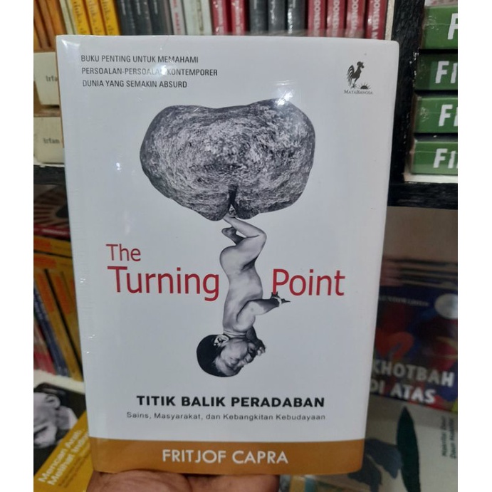 จุดเปลี่ยน: จุดเปลี่ยนของอารยธรรม - หนังสือต้นฉบับ Fritjof Capra