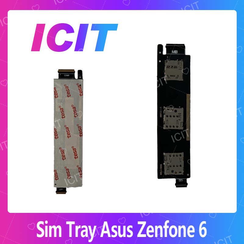 Asus Zenfone 6/Zen6/Z002 อะไหล่ถาดซิม ถาดใส่ซิม Sim Tray (ได้1ชิ้นค่ะ) สินค้าพร้อมส่ง ICIT 2020