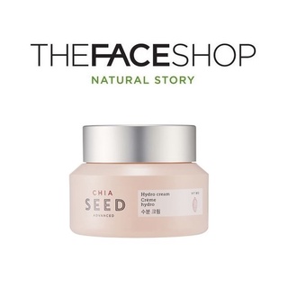 [THE FACE SHOP] Chia Seed Advanced Hydro Cream 50ml  ครีมบํารุงผิวหน้า  สินค้าเกาหลีแท้ๆส่งตรงจากเกาหลี