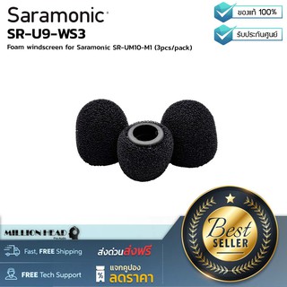 Saramonic : SR-U9-WS3 by Millionhead (ที่กันลมแบบโฟมครอบหัวสำหรับไมค์ Saramonic SR-UM10-M1 &amp; SR-UM9-M1)