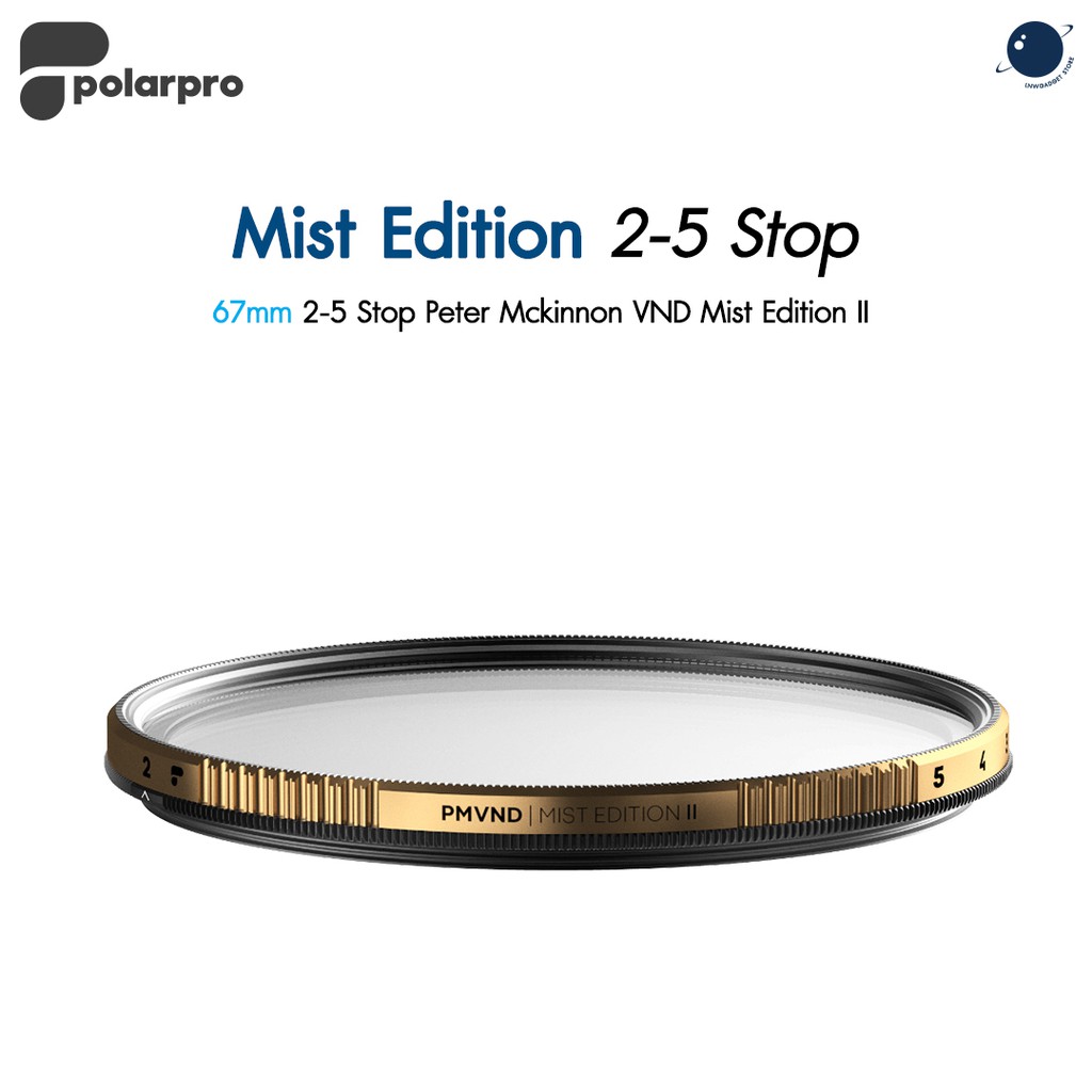PolarPro 67mm 2-5 Stop Peter Mckinnon VND Mist Edition II ประกันศูนย์ไทย