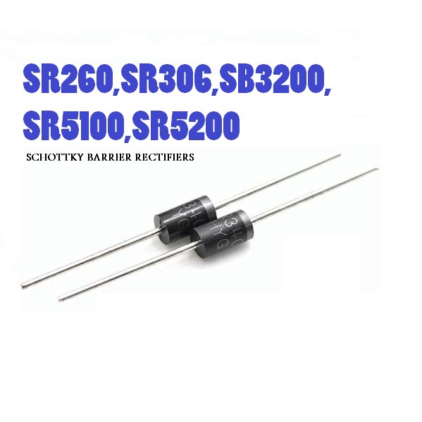 SR260 SR306 SR320 SB3200 SR5100 SR5200 SCHOTTKY BARRIER RECTIFIERS