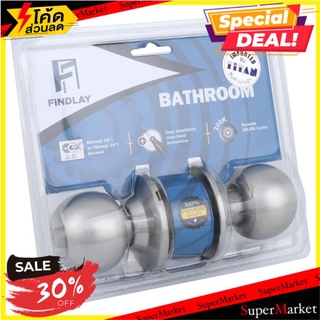 🔥แนะนำ!! ลูกบิดห้องน้ำ FINDLAY 3872 65 มม. สีสเตนเลส ลูกบิดประตู ลูกบิด ลูกบิดสแตนเลส BATHROOM DOOR KNOB FINDLAY 3872 65