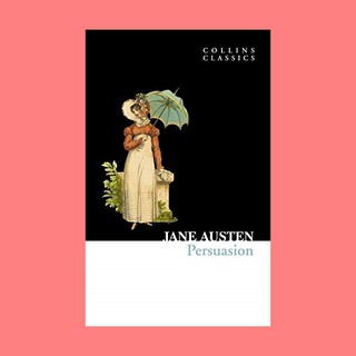 หนังสือนิยายภาษาอังกฤษ Persuasion ชื่อผู้เขียน Jane Austen