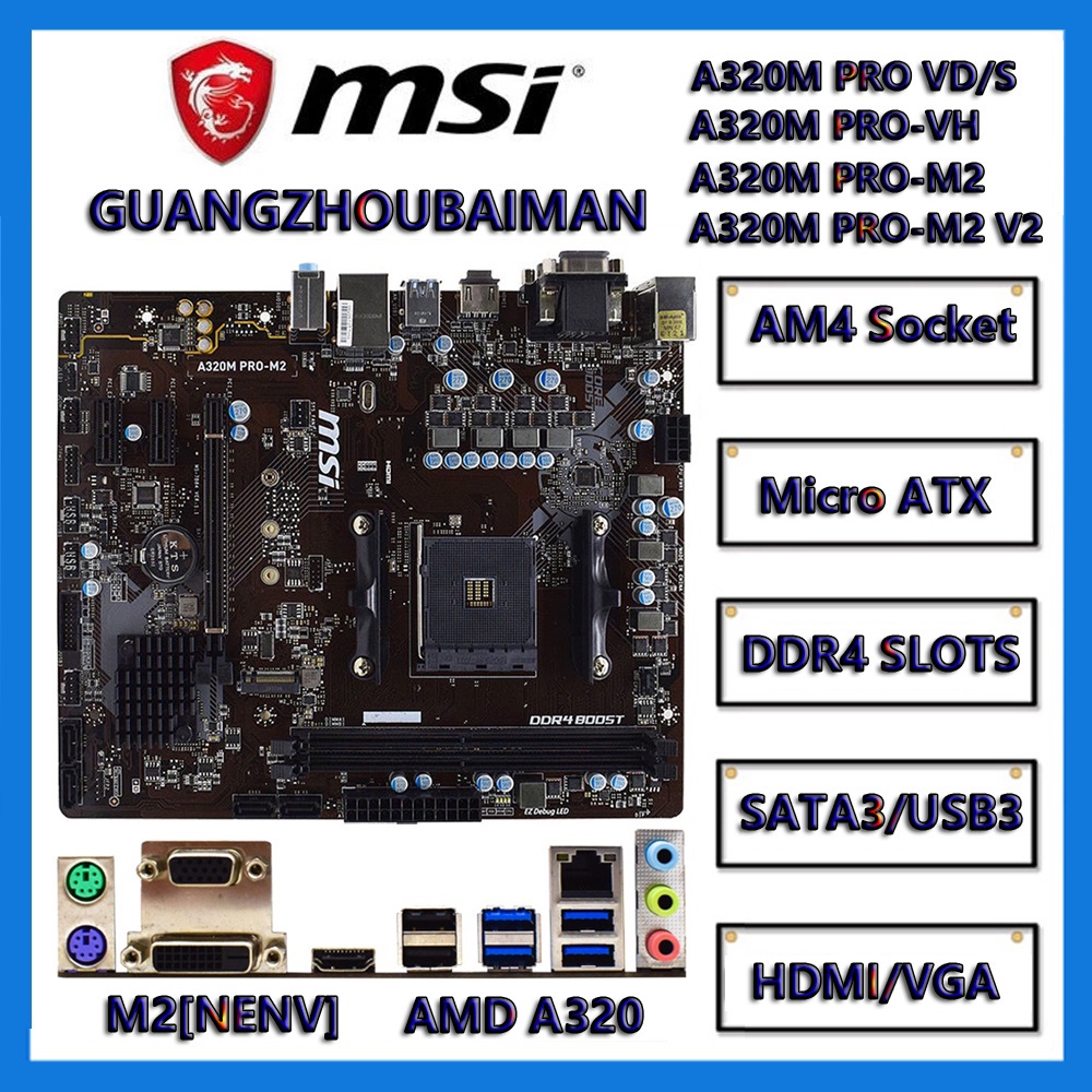 Msi A320M PRO-VH/M2/VD/S A320 AMD Ryzen AM4 เมนบอร์ด DDR4 SATA3 HDMI Micro-ATX M2 NVME