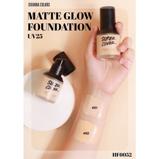 รองพื้นตัวใหม่ SIVANNA COLORS MATTE GLOW FOUNDATION UV25 : HF6052