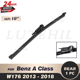 ใบปัดน้ําฝนกระจกด้านหลัง 10 นิ้ว สําหรับ Mercedes Benz A Class W176 A160A180A200 A250 A45 2013 2014 2015 2016 2017 2018