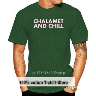 เสื้อยืดผ้าฝ้ายพิมพ์ลายขายดี เสื้อยืด Chalamet and Chill สําหรับผู้ชาย ผู้หญิง