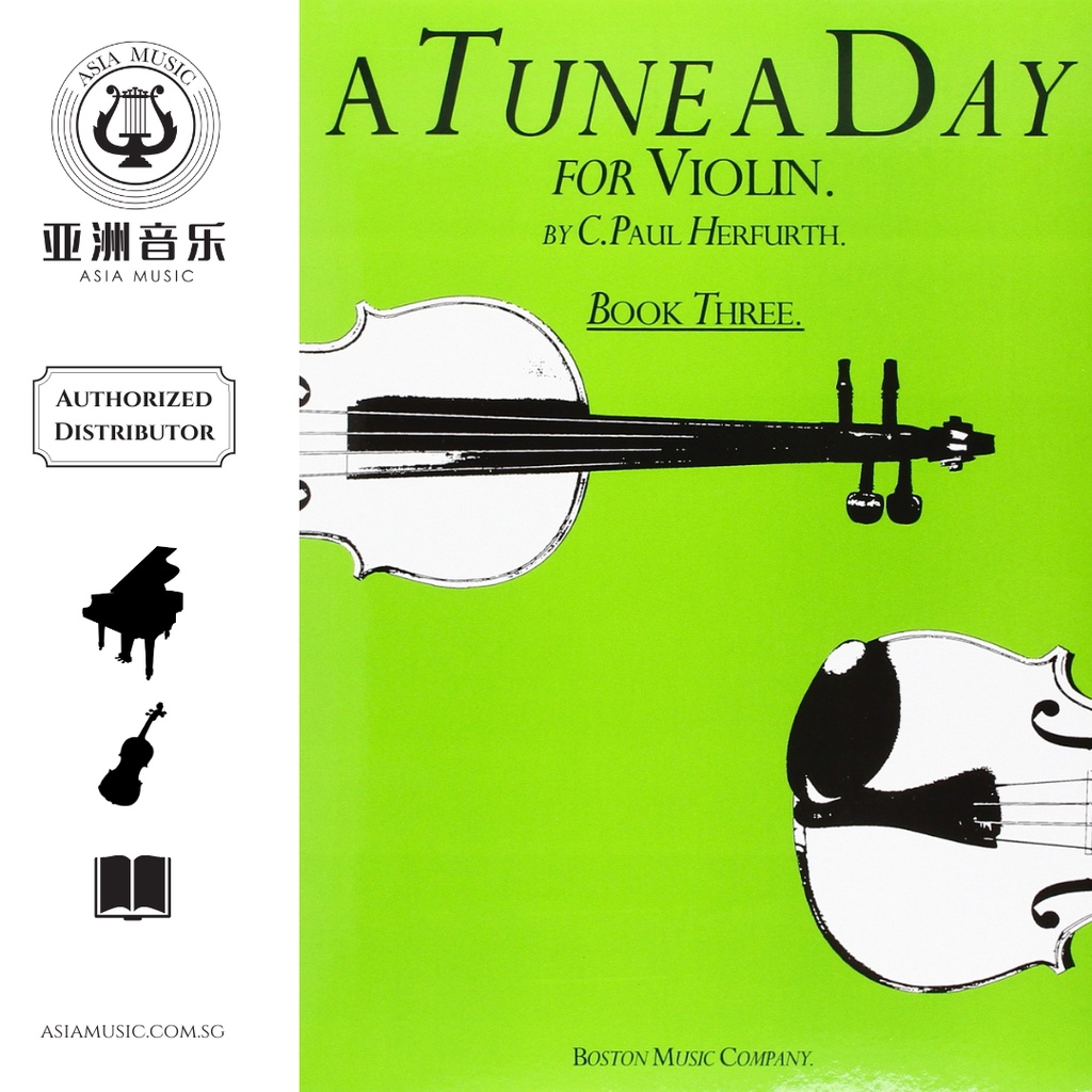 AUTHORZED DISTRIBUTOR - A TUNE A DAY – สําหรับไวโอลิน - หนังสือ 3