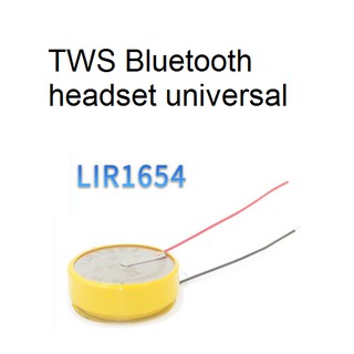 LIR1654 มีสายเชื่อม rechargeable button battery 3.6V lithium electronics CP1654 original TWS Bluetooth headset universal