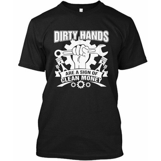 เสื้อผ้าผชเสื้อยืด พิมพ์ลาย Dirty Hands Clean Money-Its a SignS-5XL