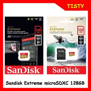 SanDisk Micro SDXC Extreme 128GB UHS-I A2  อ่าน 160MB/s เขียน 90MB/s