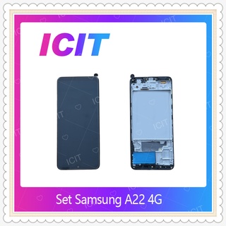 Set Samsung A22 4G งานแท้ อะไหล่หน้าจอพร้อมทัสกรีน หน้าจอ LCD Display Touch Screen ICIT-Display