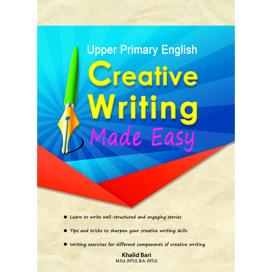 Upper Primary English Creative writing Made Easy / Primary / English / Creative writing/ หนังสือประก