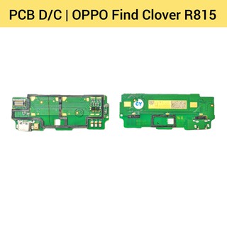 แพรชาร์จ OPPO Find Clover R815 | PCB D/C | แพรก้นชาร์จ | แพรตูดชาร์จ | อะไหล่มือถือ