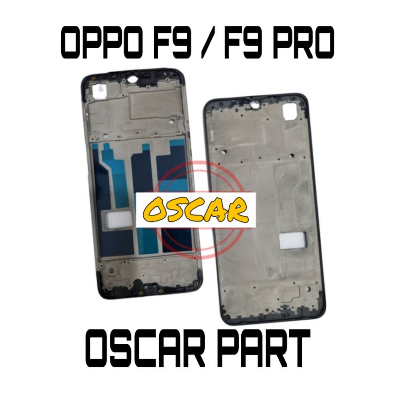 LCD FRAME - LCD BODY - แผ่น LCD OPPO F9 / F9 PRO