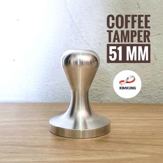 Coffee Tamper 51 mm. แทมเปอร์สำหรับ ก้านชงและบาสเก็ต 51 มม.