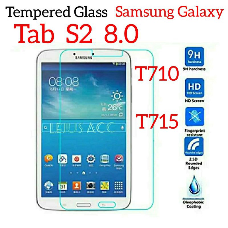 กระจกนิรภัย 9H 0.3 มม. 2.5D Samsung Galaxy Tab S2 8.0 T710 T715