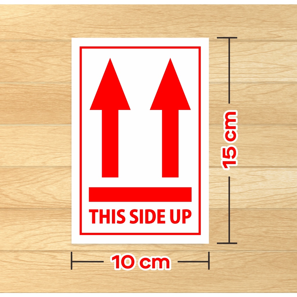 This Side Up Shipping Sticker Label Fragile Upper Arrow Sticker 150 x 100 mm (1 แพ็ค / 100 ชิ้น)