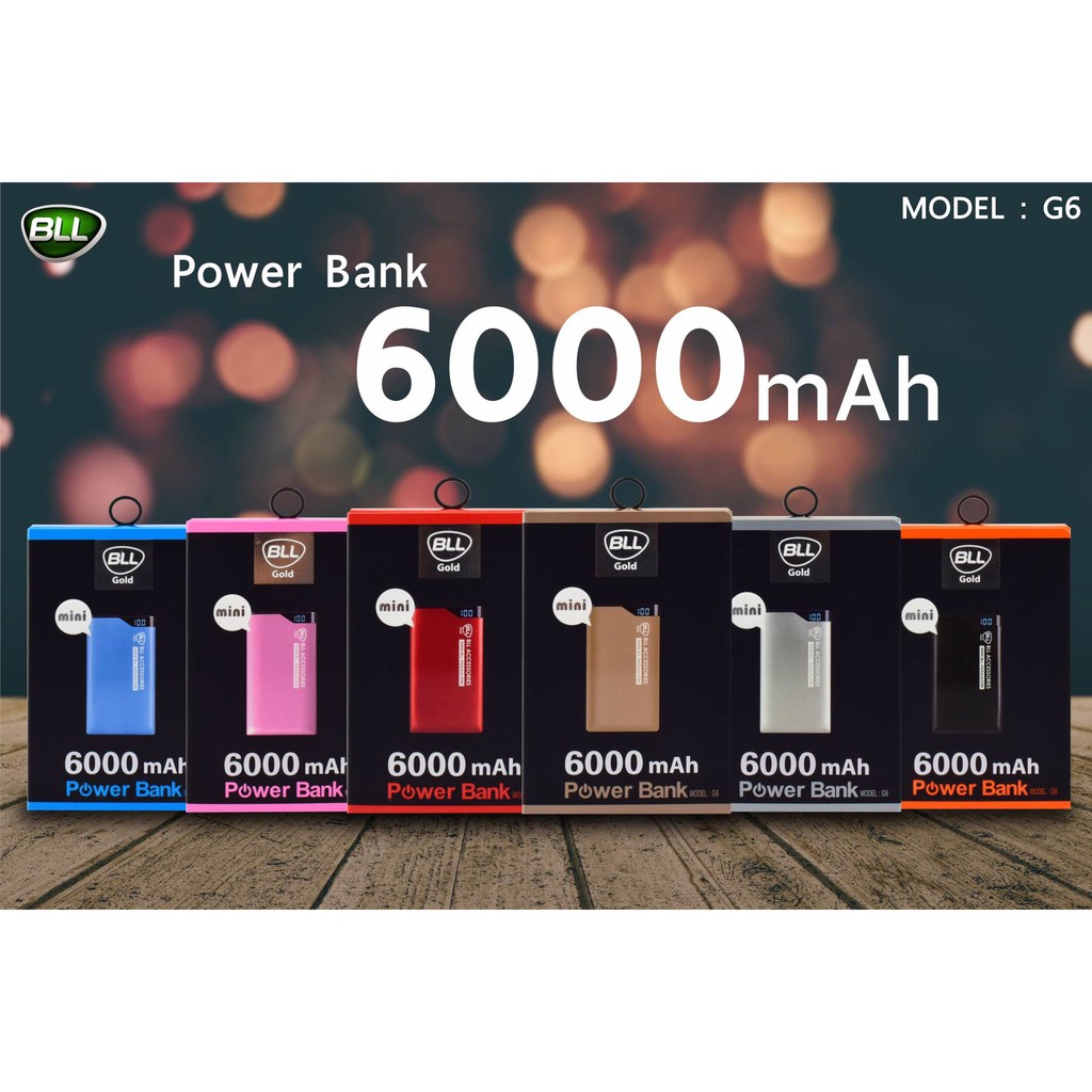 แบตสำรอง BLL 6000 Power Bank (model G6) ประกัน 1 ปี
