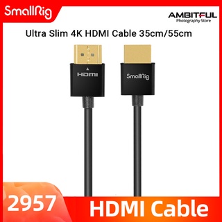 Smallrig สาย HDMI 4K บางพิเศษ 35 ซม. / 55 ซม. สําหรับ DSLR / Monitor / เครื่องส่งสัญญาณวิดีโอไร้สาย &amp;amp; ตัวรับสัญญาณ 2956/2957